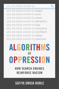 Algorithms of Oppression - Noble, Safiya Umoja