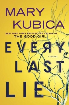 Every Last Lie - Kubica, Mary