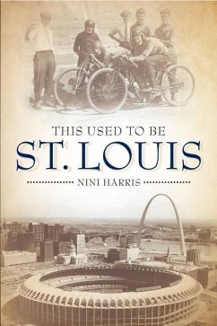 This Used to Be St. Louis - Harris, Nini