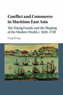 Conflict and Commerce in Maritime East Asia - Hang, Xing