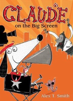 Claude on the Big Screen - Smith, Alex T.