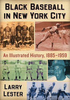 Black Baseball in New York City - Lester, Larry