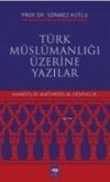 Türk Müslümanligi Üzerine Yazilar