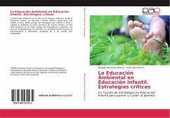 La Educación Ambiental en Educación Infantil. Estrategias críticas