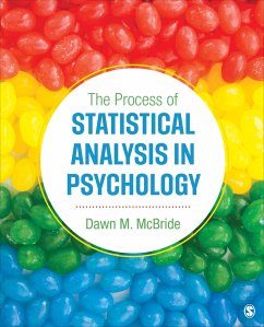 The Process of Statistical Analysis in Psychology - McBride, Dawn M.