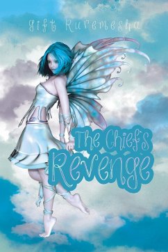 The Chief's Revenge - Ruremesha, Gift