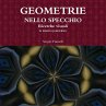 GEOMETRIE NELLO SPECCHIO. Ricerche... - Bild 1