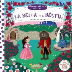 Els meus primers clàssics. La Bella i la Bèstia - Riera I Fernández, Núria; Taylor, Dan