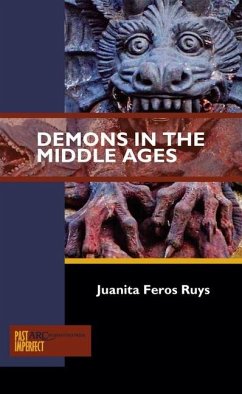Demons in the Middle Ages - Ruys, Juanita Feros