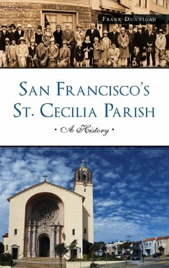 San Francisco's St. Cecilia Parish - Dunnigan, Frank