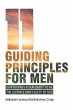 11 Guiding Principles for Men - Bild 1