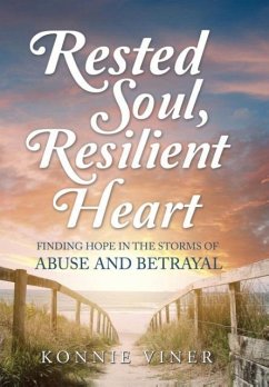 Rested Soul, Resilient Heart - Viner, Konnie