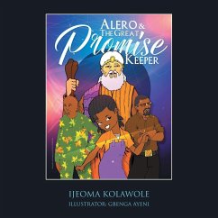 ALERO & THE GRT PROMISE KEEPER - Kolawole, Ijeoma