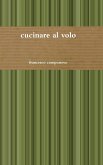 cucinare al volo