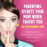 PARENTING SECRETS YOUR MOM N M