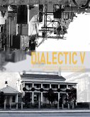 Dialectic V: The Figure of Verncacular in Architectural Imagination