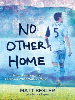 No Other Home - Besler, Matt; Regan, Patrick