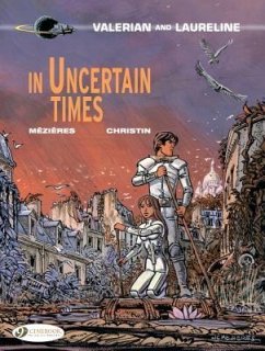 Valerian 18 - In Uncertain Times - Christin, Pierre