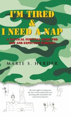 I'm Tired & I Need a Nap - Herder, Marie S.