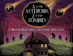 A is for Asteroids, Z Is for Zombies - Lewis, Paul; Lamug, Kenneth Kit