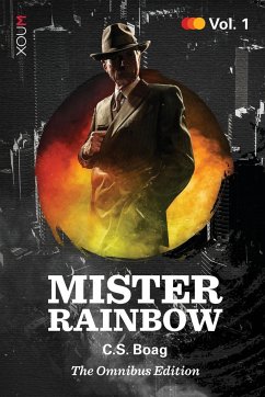Mister Rainbow - Boag, C. S.