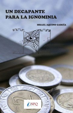 Un decapante para la ignominia - Aquino, Israel