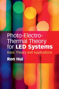 Photo-Electro-Thermal Theory for Led Systems - Hui, Ron (The University of Hong Kong)