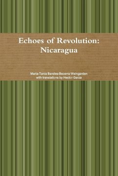 Echoes of Revolution - Garza, Hector; Bandes-Becerra Weingarden, Maria-Tania