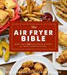 The Air Fryer Bible (Cookbook) - Bild 1