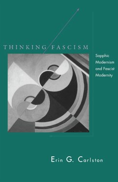 Thinking Fascism - Carlston, Erin G