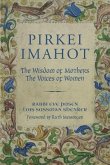 Pirkei Imahot: The Wisdom of Mothers, the Voices of Women