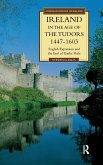 Ireland in the Age of the Tudors, 1447-1603 Ireland in the Age of the Tudors, 1447-1603