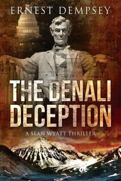 The Denali Deception - Dempsey, Ernest