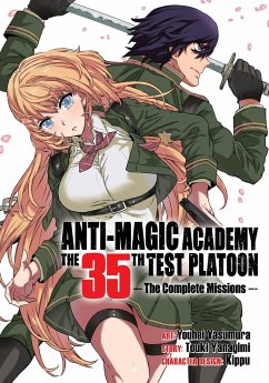 Anti-Magic Academy: The 35th Test Platoon - The Complete Missions - Yanagimi, Touki