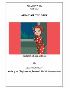 All About a Boy Who Was Afraid of the Dark - Hannon, Ann Marie