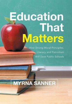 Education That Matters - Sanner, Myrna J.