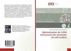 Optimalisation de l¿effet amincissant des alcaloïdes du café arabica - Tolojanahary, Andoniaina Tojoharimanda