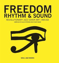 Freedom, Rhythm and Sound - Peterson, Gilles;Baker, Stuart