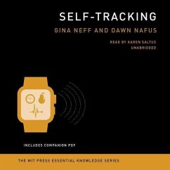 Self-Tracking - Nafus, Dawn; Neff, Gina