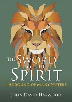 The Sword of the Spirit - Harwood, John David