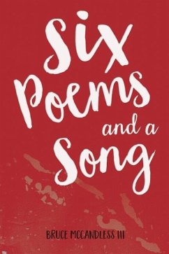 Six Poems and a Song - McCandless III, Bruce