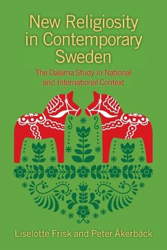 New Religiosity in Contemporary Sweden - Frisk, Liselotte