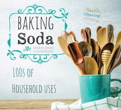 Baking Soda: House & Home - Sutherland, Diane; Sutherland, Jon; Keevill, Liz