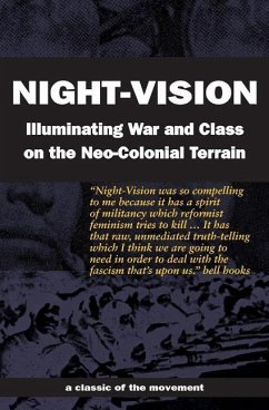 Night-Vision: Illuminating War and Class on the Neo-Colonial Terrain - Rover, Red; Lee, Butch