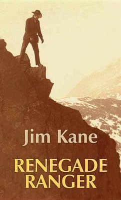 Renegade Ranger - Kane, Jim