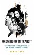Growing Up in Transit - Bild 1