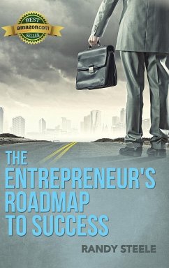 Entrepreneur's Roadmap to Success - Steele, Randy R