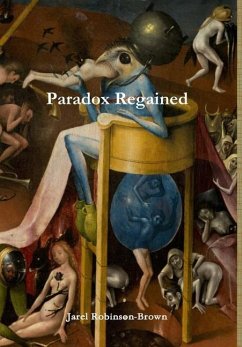 Paradox Regained - Robinson-Brown, Jarel