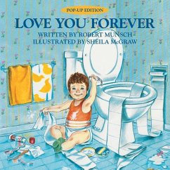 Love You Forever - Munsch, Robert