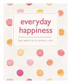 Everyday Happiness - Hill, Emma